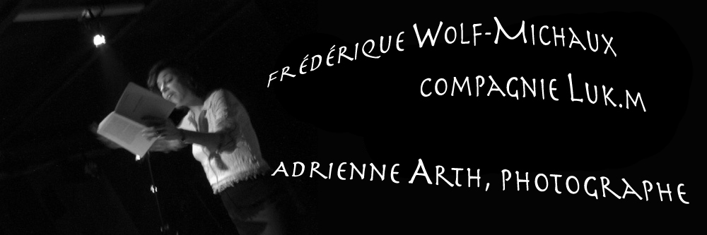 Frédérique Wolf-Michaux / Adrienne Arth